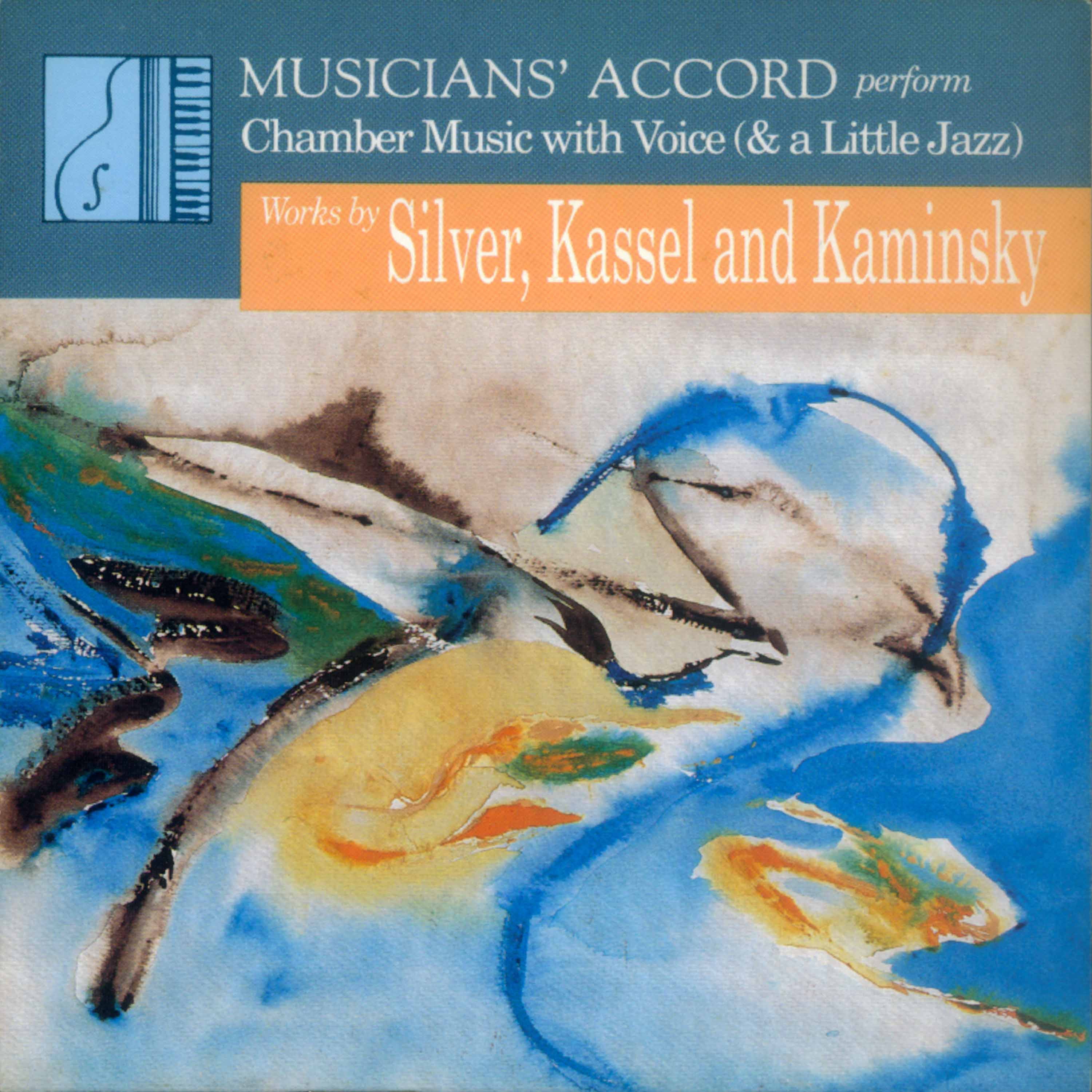 Silver / Kassel / Kaminsky - Chamber Music For Voice - Music & Performance - CD