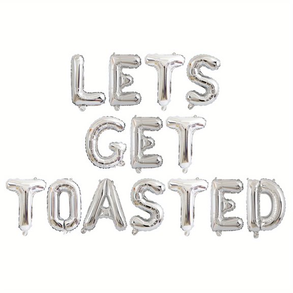Silver LETS GET TOASTED Lettered Aluminum Foil Balloons, 16 Inch Silver Letter Balloons for Party Decoration, Funny Toasted Phrase Balloon Banner for Birthday, Bachelorette, Celebration Photo Display