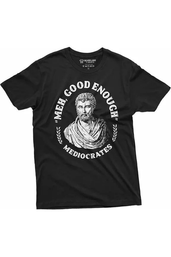 Silver Lake Men's Mediocrates Funny Greek Philosopher Graphic T-Shirt, Sarcastic Meh Good Enough Cotton Tee, Black