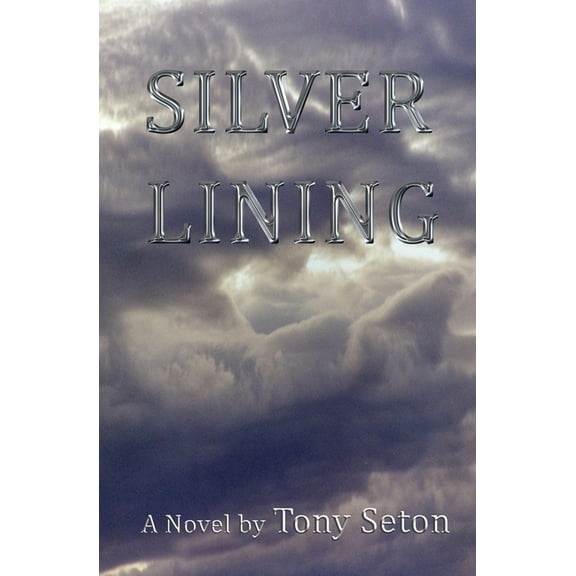 Silver Lining, (Paperback)