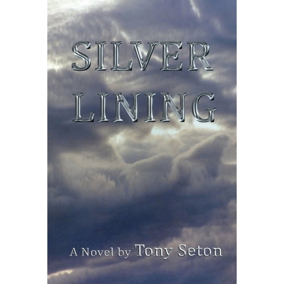 Silver Lining, (Paperback)