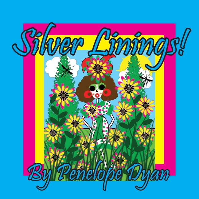 Silver Linings!, (Paperback)