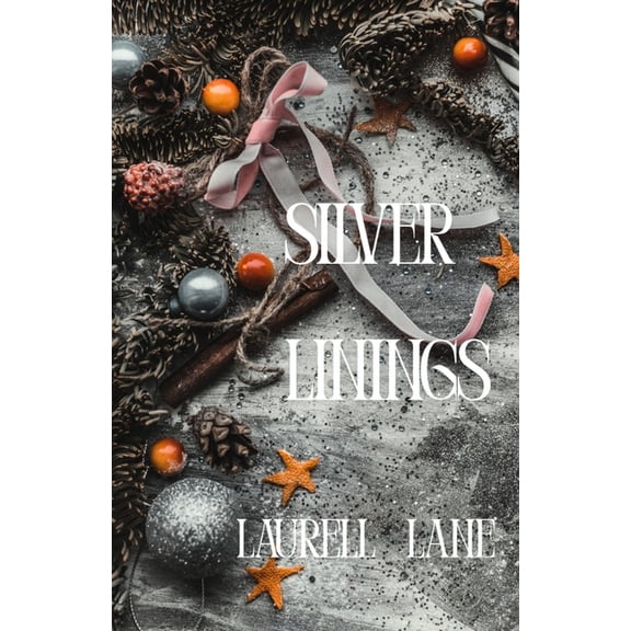 Silver Linings, (Paperback)