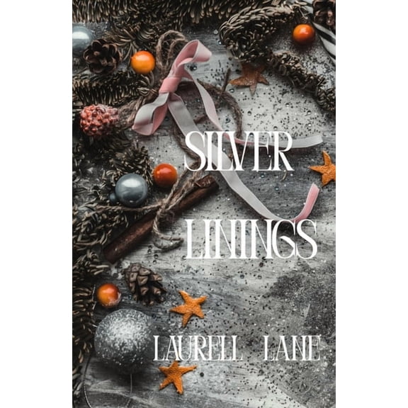 Silver Linings, (Paperback)