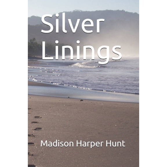 Silver Linings (Paperback)