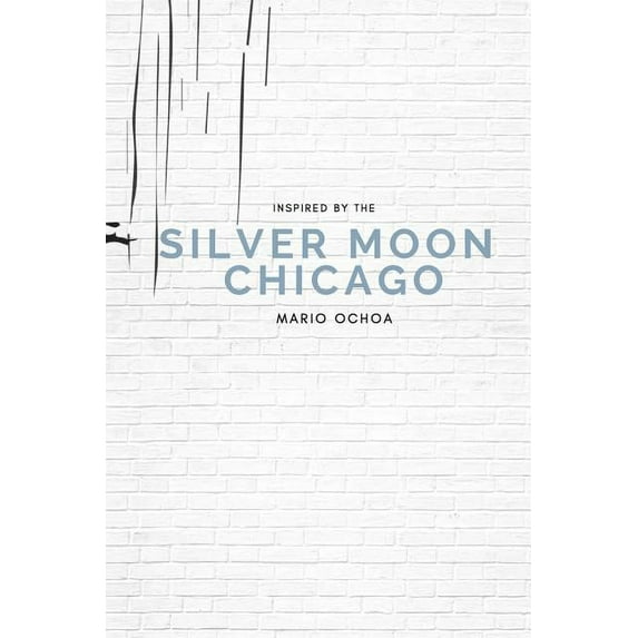 Silver Moon Chicago, (Paperback)