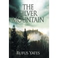 thumbnail image 1 of The Silver Mountain (Hardcover), 1 of 1