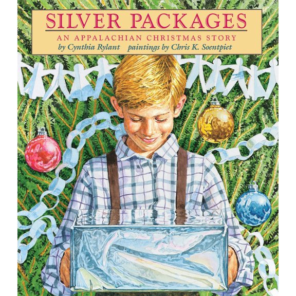 Pre-Owned Silver Packages: An Appalachian Christmas Story (Hardcover) 053130051X 9780531300510