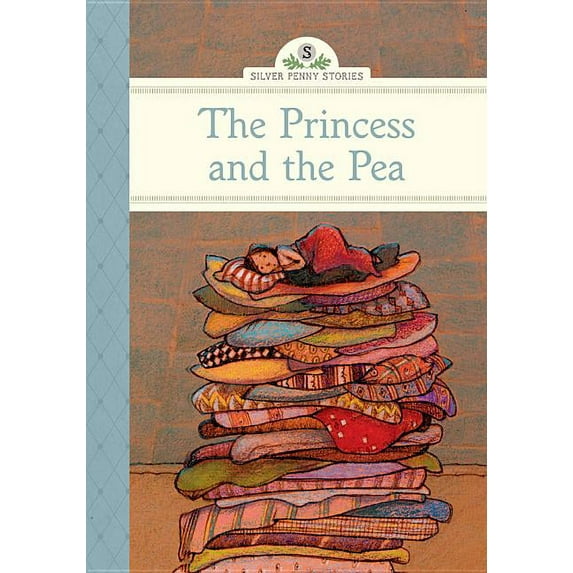 Silver Penny Stories: The Princess and the Pea (Hardcover)