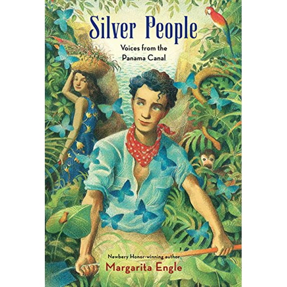 Pre-Owned Silver People: Voices from the Panama Canal (Hardcover) 0544109414 9780544109414