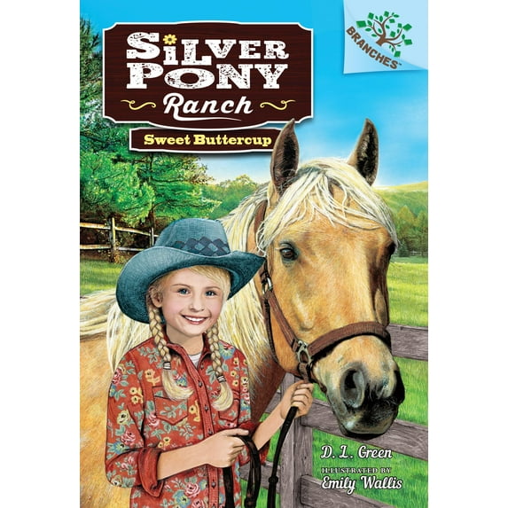 Silver Pony Ranch: Sweet Buttercup: A Branches Book (Silver Pony Ranch #2) : A Branches Book (Series #2) (Hardcover)