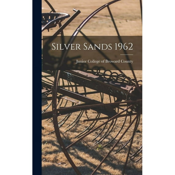 Silver Sands 1962, (Hardcover)