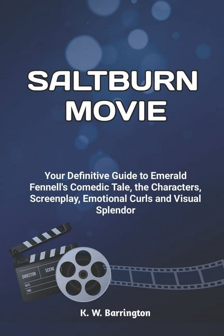 Silver Screen Trends [Movie Review & Analysis Guide Series]: Saltburn ...