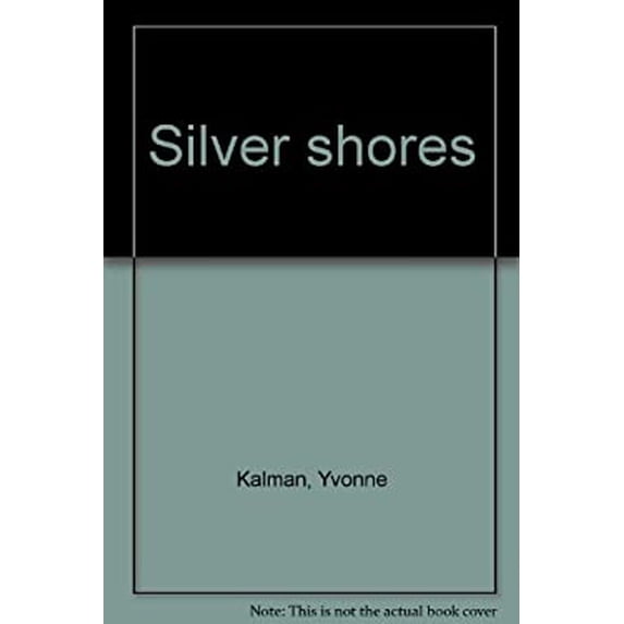 Pre-Owned Silver shores (Paperback) 0380686767 9780380686766