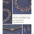 thumbnail image 1 of Pre-Owned Silver Soldering Simplified: A New Jewelry Technique You Can Do at Home (Paperback) 0770433677 9780770433673, 1 of 1
