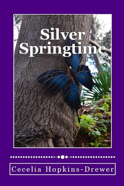 Silver Springs University Silver Springtime, Book 1, (Paperback)