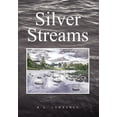 thumbnail image 1 of Silver Streams (Hardcover) by R a Lawrence, 1 of 1