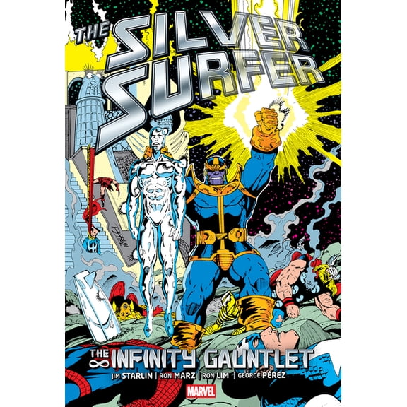 Silver Surfer: The Infinity Gauntlet Omnibus Ron Lim Infinity Gauntlet Cover, (Hardcover)