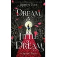 thumbnail image 1 of Silver Trilogy Dream a Little Dream: The Silver Trilogy, Book 1, (Paperback), 1 of 1