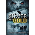 thumbnail image 1 of Silver and Gold (Paperback), 1 of 1