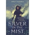 thumbnail image 1 of Silver in the Mist, (Hardcover), 1 of 1