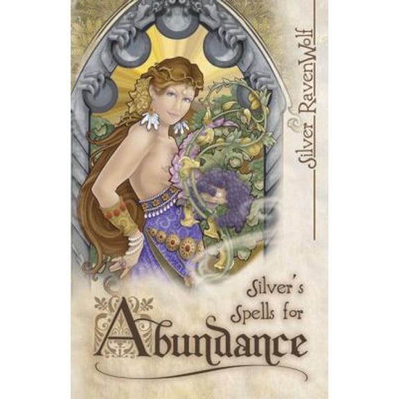 Pre-Owned Silver's Spells for Abundance (Silver's Spells Series, 3) (Paperback) 073870525X 9780738705255
