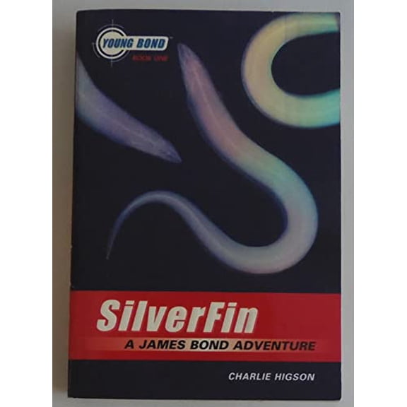 Pre-Owned Silverfin (Young Bond, Book One) (Paperback) 1423101138 9781423101130