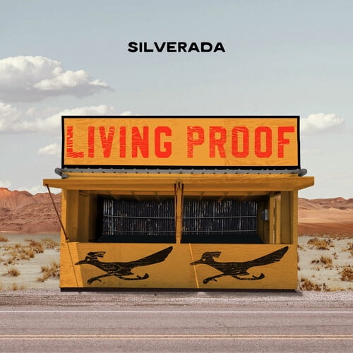 Silverada - Living Proof - Music & Performance - Vinyl