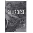 thumbnail image 1 of Silverchest, (Paperback), 1 of 4