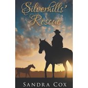 Silverhills Silverhills' Rescue, Book 3, Paperback