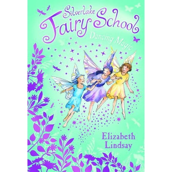 Pre-Owned Dancing Magic (Silverlake Fairy School) Paperback