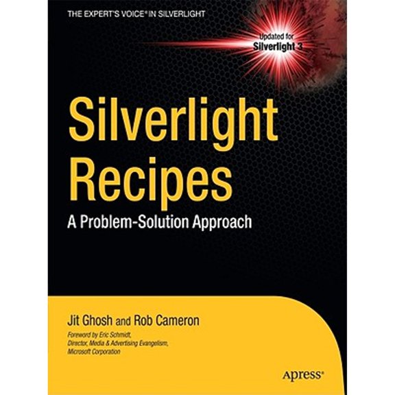Pre-Owned Silverlight Recipes : A Problem Solution Approach