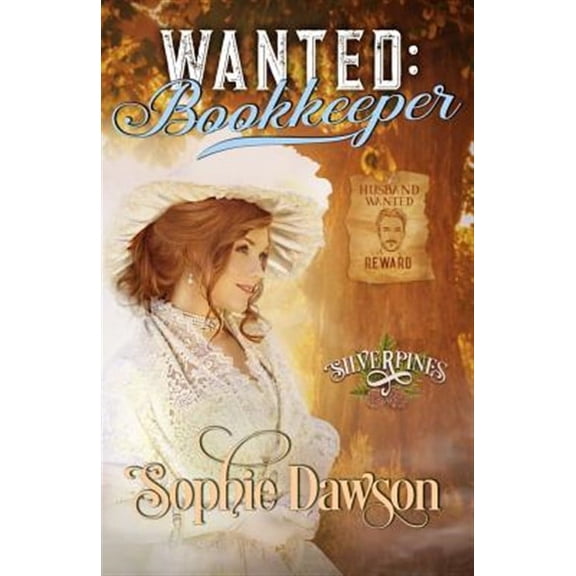 Silverpines: Wanted: Bookkeeper (Paperback)