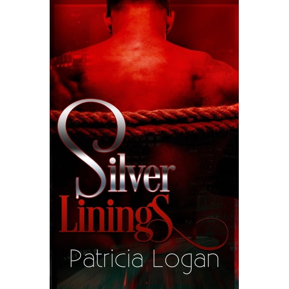 Silvers Silver Linings, Book 4, (Paperback)