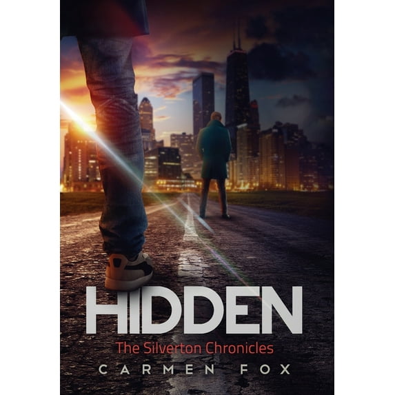 Silverton Chronicles Hidden, Book 3, (Hardcover)