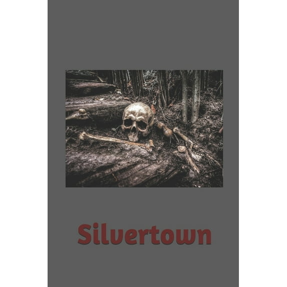 Silvertown: Silvertown (Paperback)