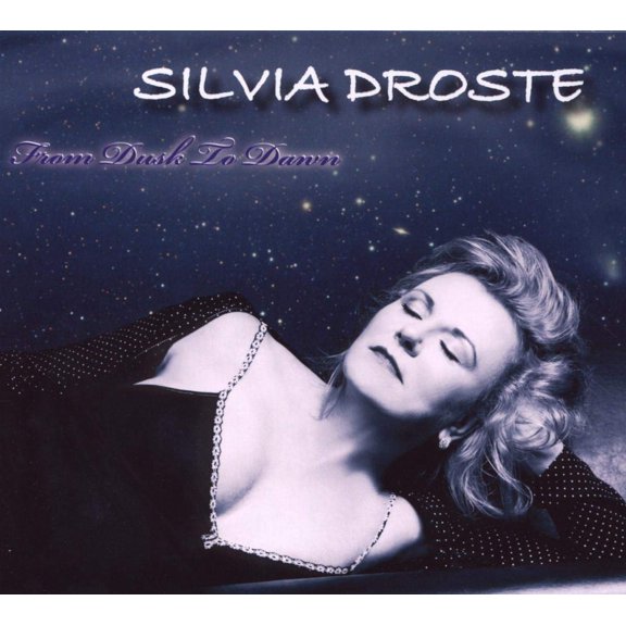 Silvia & Band Droste From Dusk To Dawn (CD)