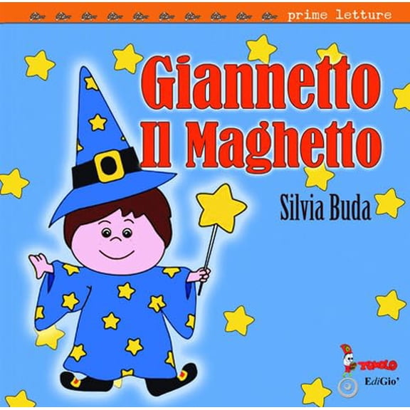 Silvia Buda Giannetto il maghetto (Paperback)