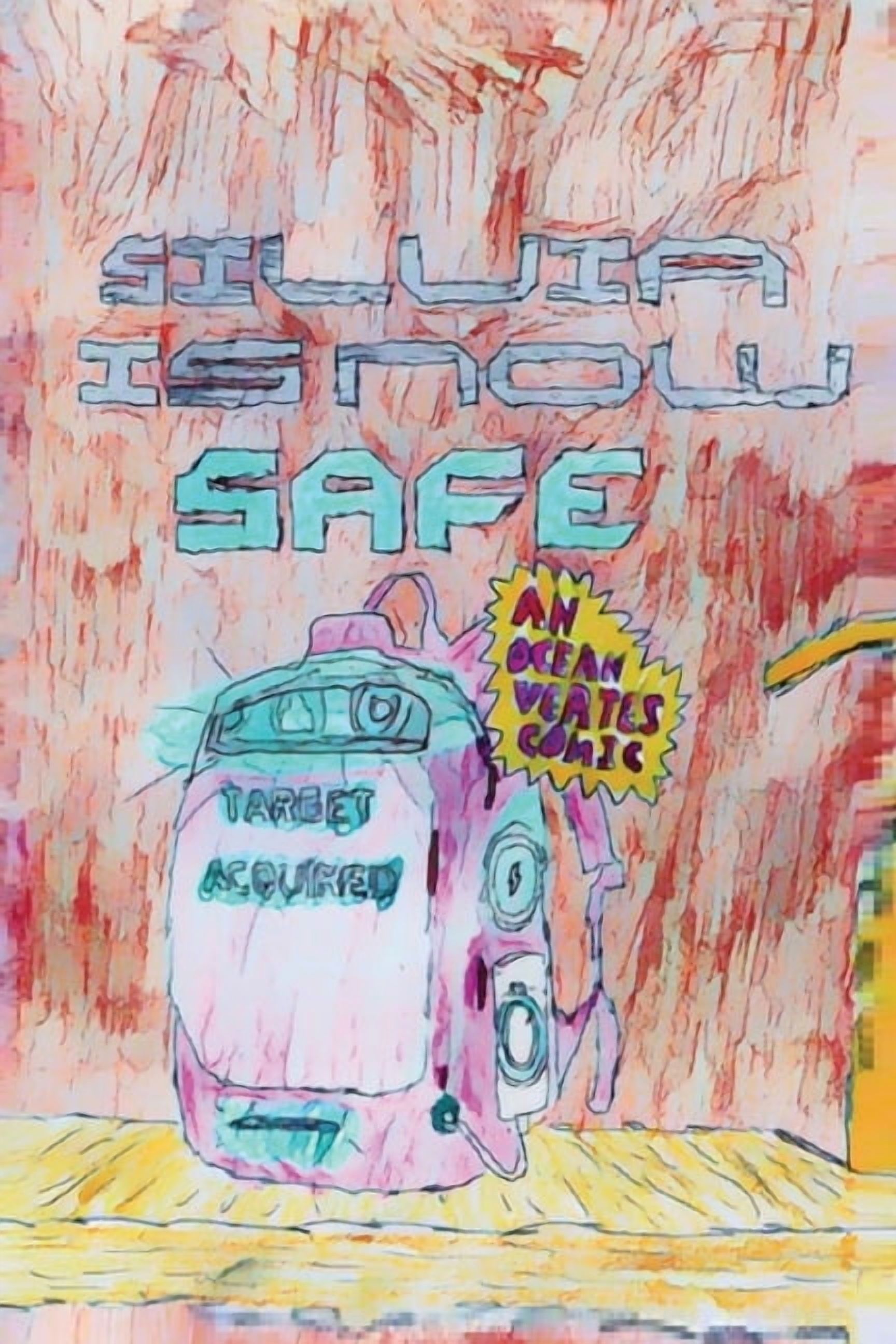 Silvia Is Now Safe: Target Acquired!, (Paperback)
