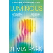 Silvia Park Luminous Paperback