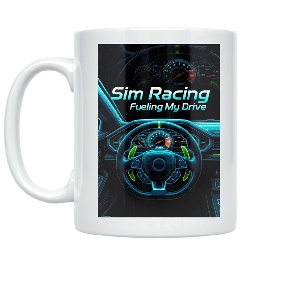 Sim Racing Fueling My Drive - Sim Racing Fan - 11 oz Ceramic Coffee Mug