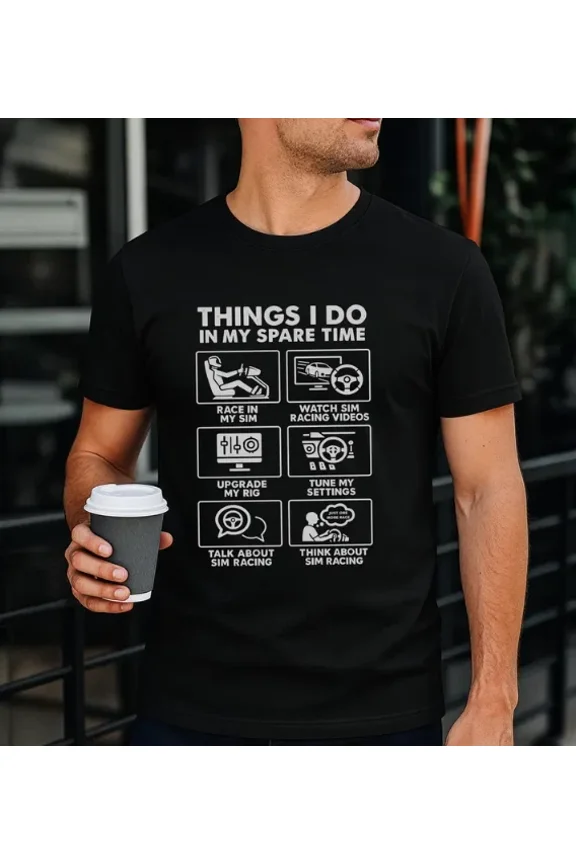 Sim Racing Funny Rig Gamer Gift Video Game Driving Sport Fashion Unisex T-Shirt, S-5XL
