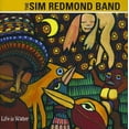 thumbnail image 1 of Sim Redmond Band - Life Is Water - Music & Performance - CD, 1 of 1