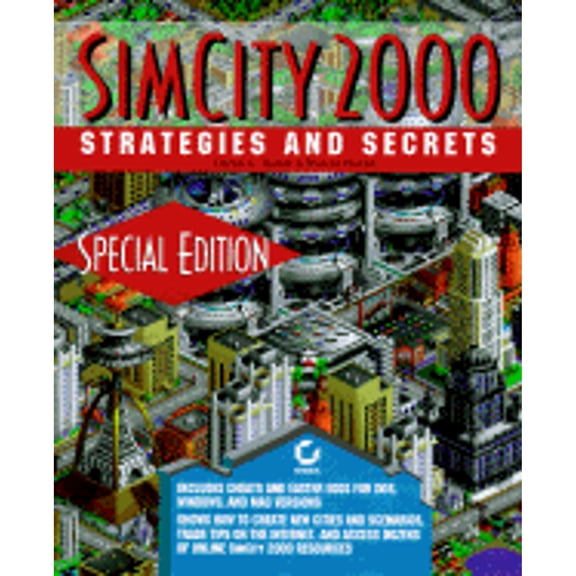 SimCity 2000 Strategies and Secrets (Paperback) by Daniel Tauber, Brenda Kienan