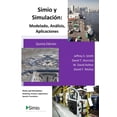 thumbnail image 1 of Simio y Simulación: Modelado, Análisis, Aplicaciones: Simio and Simulation: Modeling, Analysis, Applications - Spanish Translation (Paperback), 1 of 1
