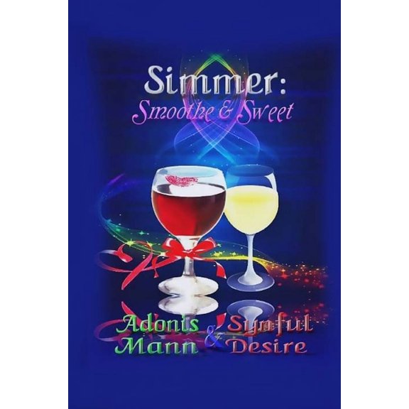 Simmer : Smoothe & Sweet (Paperback)