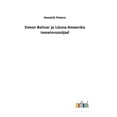 thumbnail image 1 of Simon Bolivar ja Lõuna-Ameerika iseseisvussõjad (Hardcover), 1 of 1
