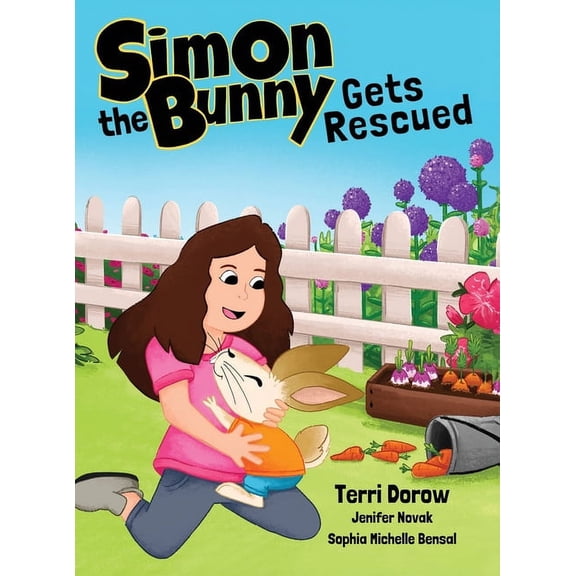 Simon Book Simon the Bunny Gets Rescued, Book 1, (Hardcover)