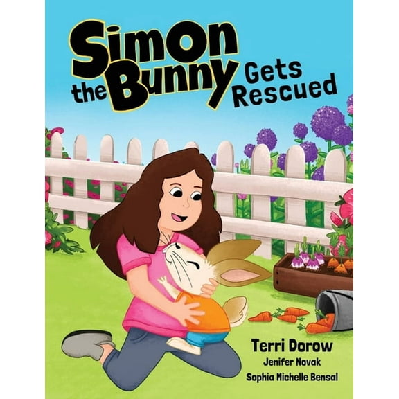 Simon Book Simon the Bunny Gets Rescued, Book 1, (Paperback)