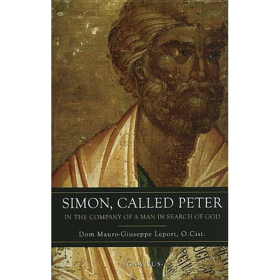 Simon Called Peter: In the Company of a Man in Search of God, (Paperback)
